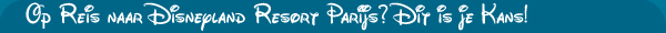 Bezoek Disneyland Parijs met aankomst in 2023 met tot 25% korting